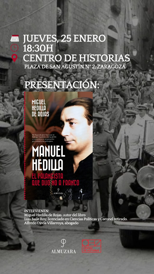 Presentación del libro 'Manuel Hedilla. El falangista que dijo no a Franco' de Miguel Hedilla de Rojas